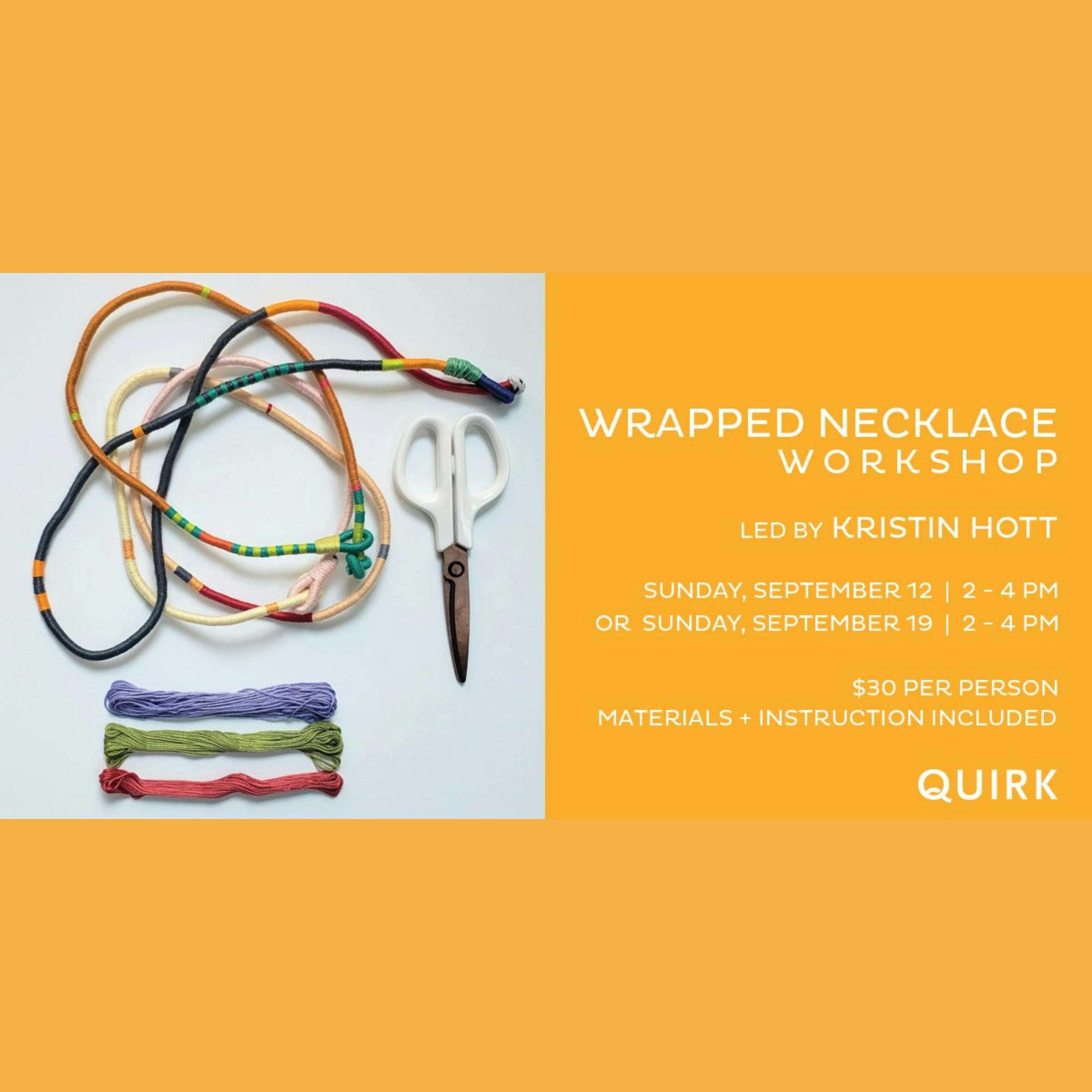 Wrapped Necklace Workshop with Kristin Hott