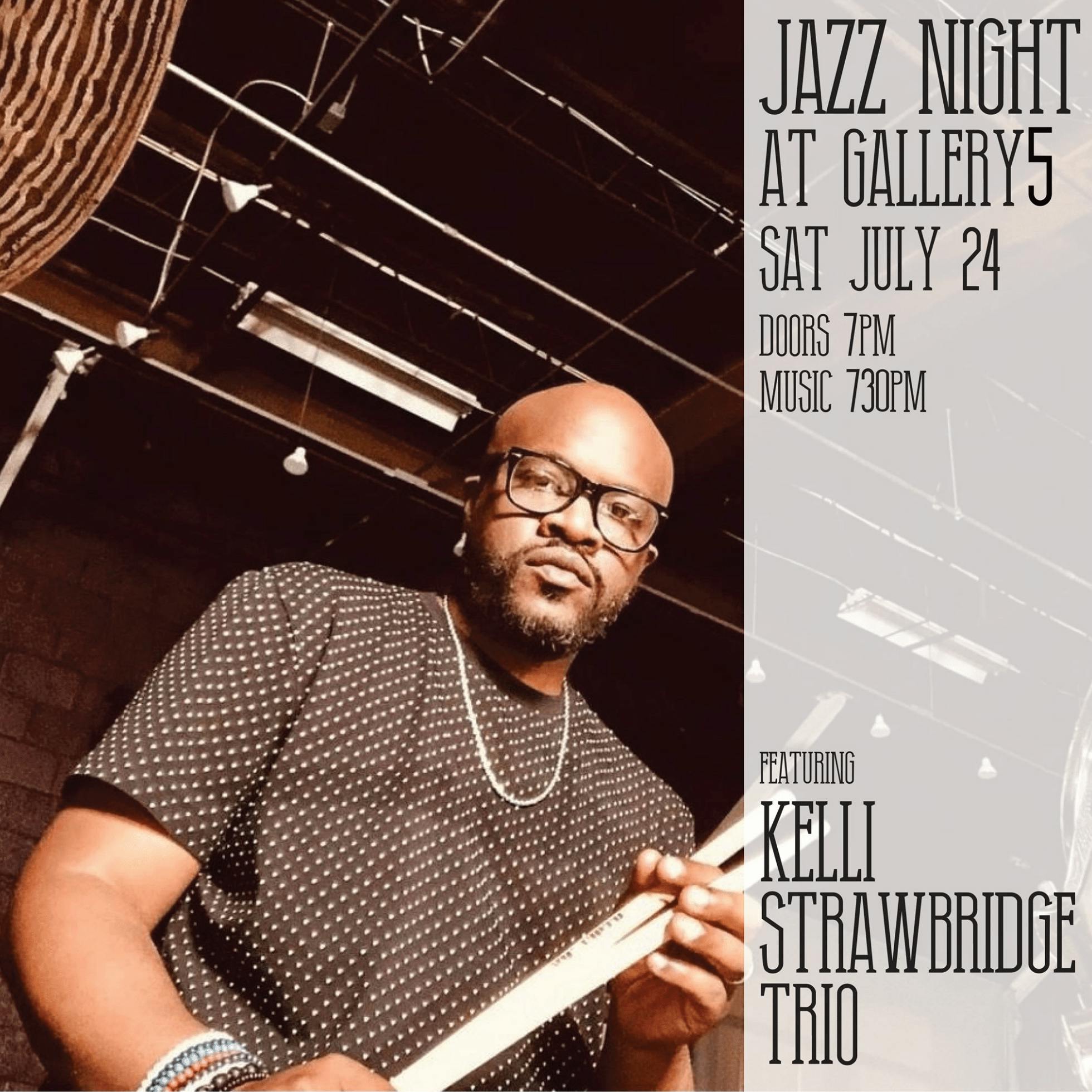 Jazz Night at Gallery5 Featuring Kelli Strawbridge Trio