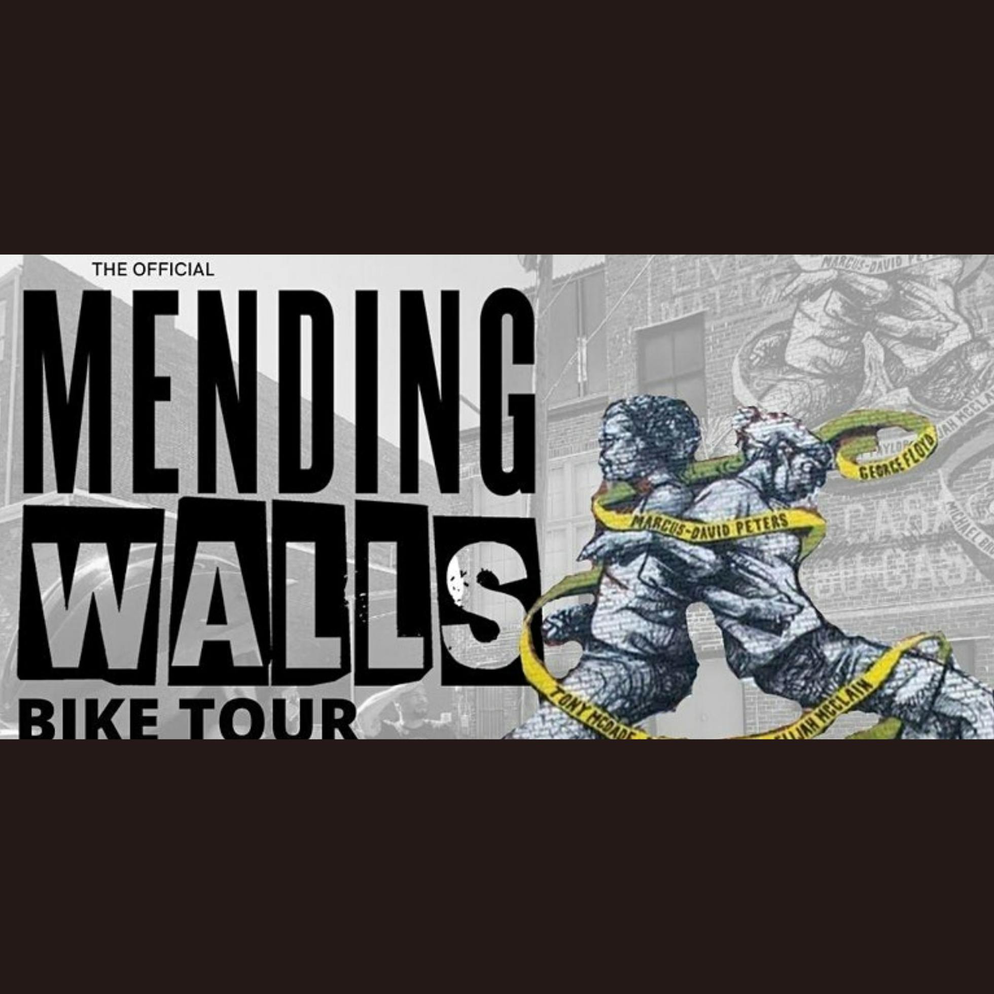 Mending Walls | Bike Tour + Brunch