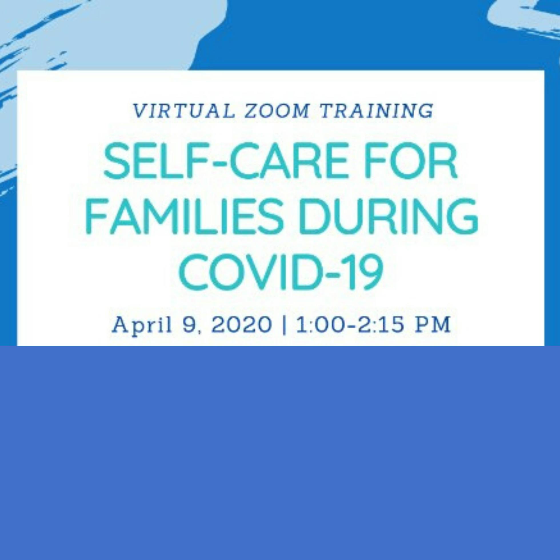 Self-Care For Families During COVID-19