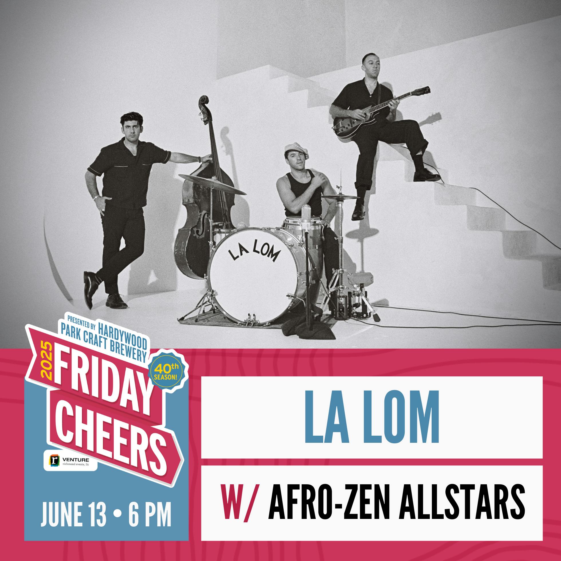 La Lom with Afro-Zen Allstars