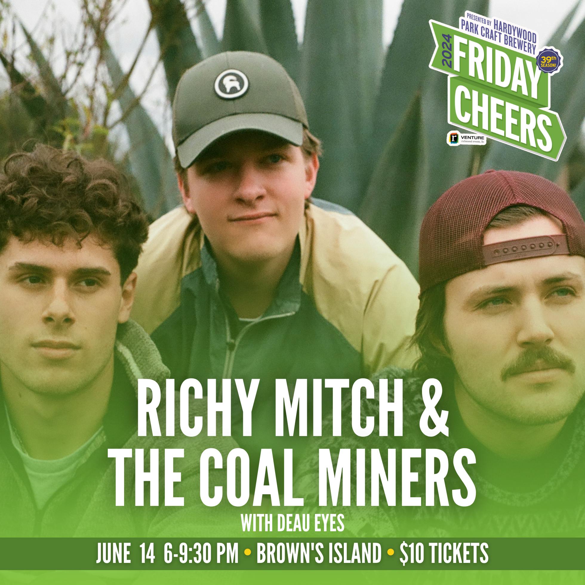 Richy Mitch & the Coalminers with Deau Eyes