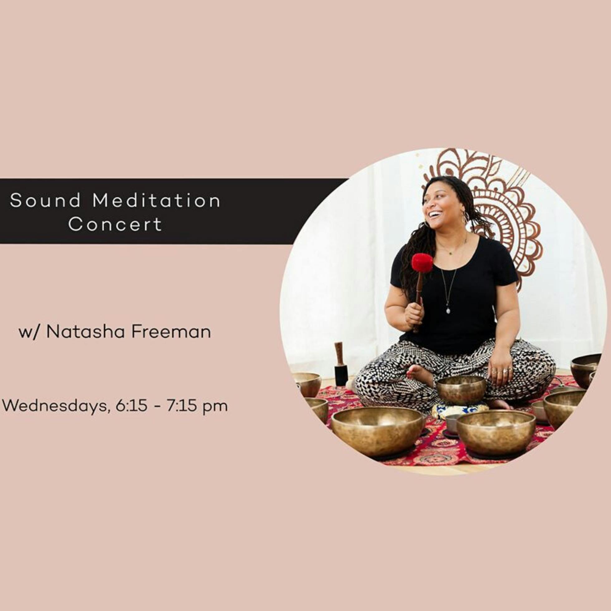 Virtual Sound Meditation Concert w/ Natasha Freeman